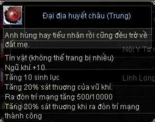 Tooltip Đại địa huyết châu cấp 2 (Trung, tín vật): ngũ khí +10, tăng 10 sinh lực, tăng 20% sát thương vũ khí, ra đòn trí mạng 500/10000