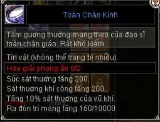 Tooltip vật phẩm Toàn Chân Kính, tín vật hóa giải phong ấn 0/2, tăng sát thương và sát thương khí công 200, ra đòn trí mạng 150/10000